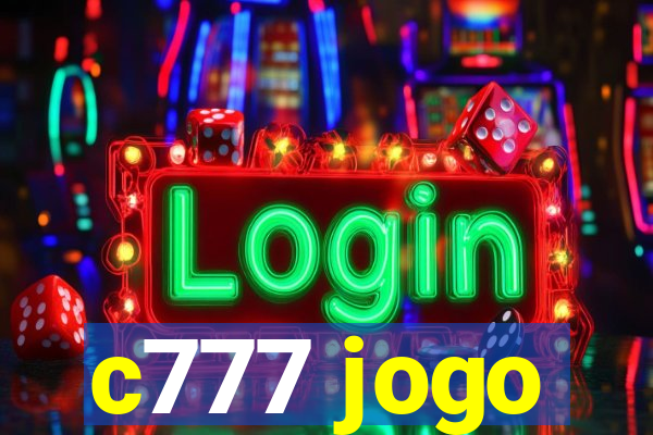 c777 jogo